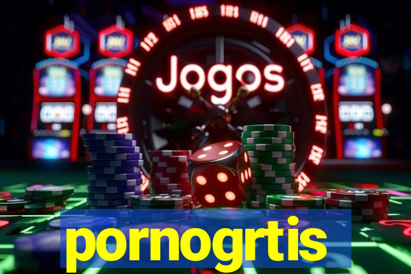 pornogrtis