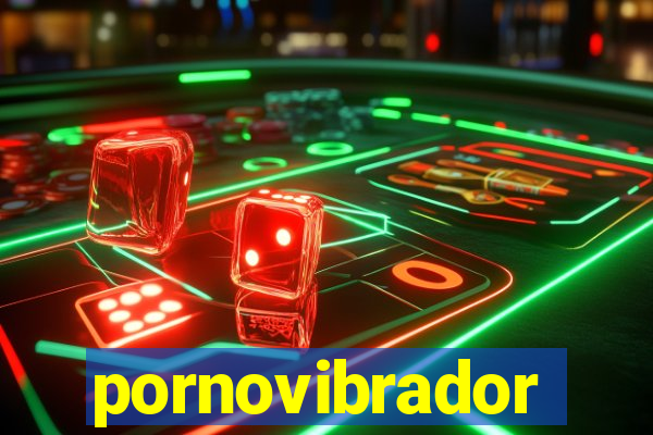 pornovibrador