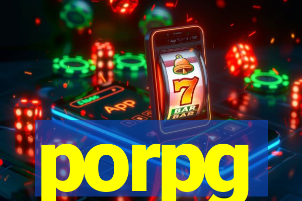 porpg