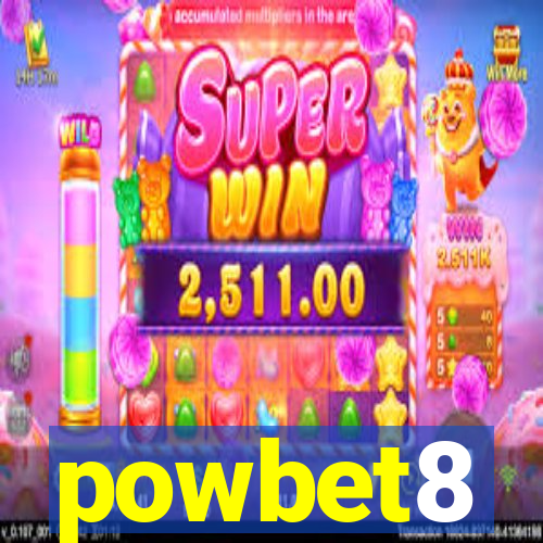 powbet8