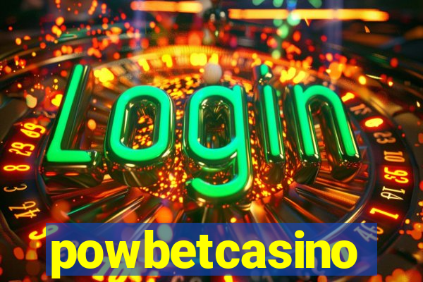 powbetcasino