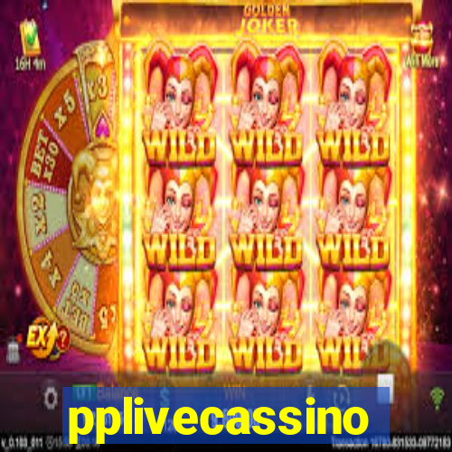 pplivecassino