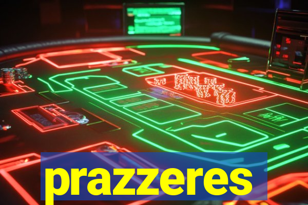 prazzeres