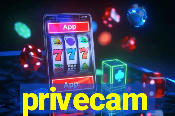 privecam