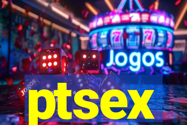 ptsex