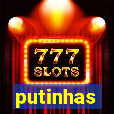 putinhas