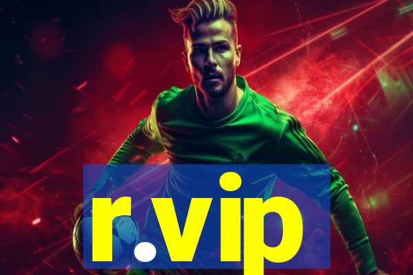 r.vip
