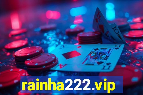 rainha222.vip