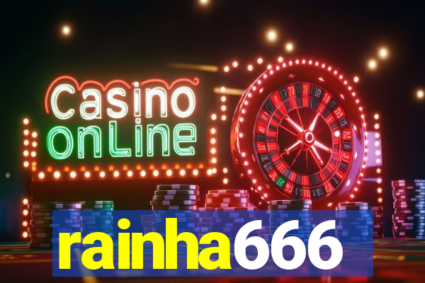 rainha666