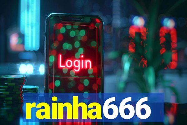rainha666