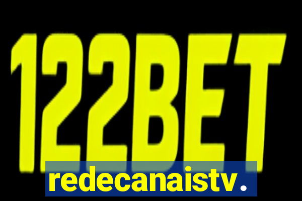 redecanaistv.