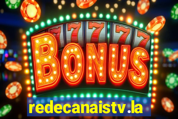 redecanaistv.la