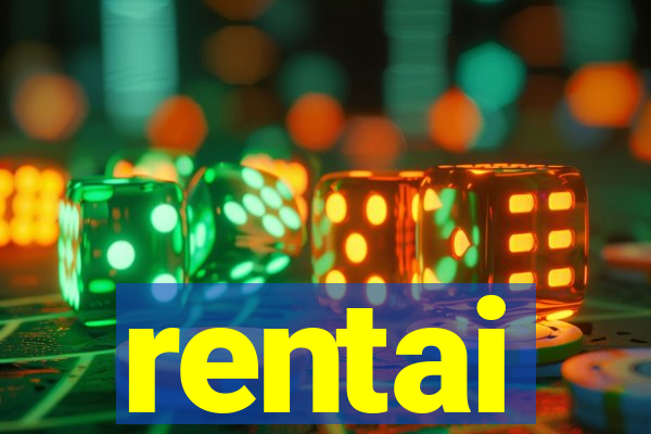 rentai