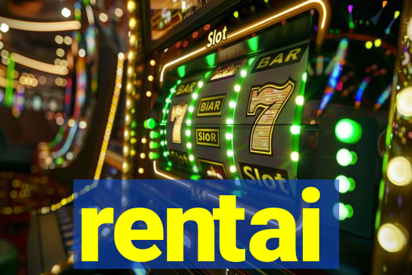 rentai