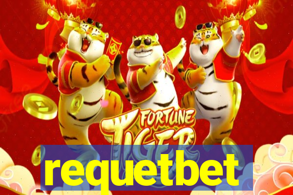 requetbet