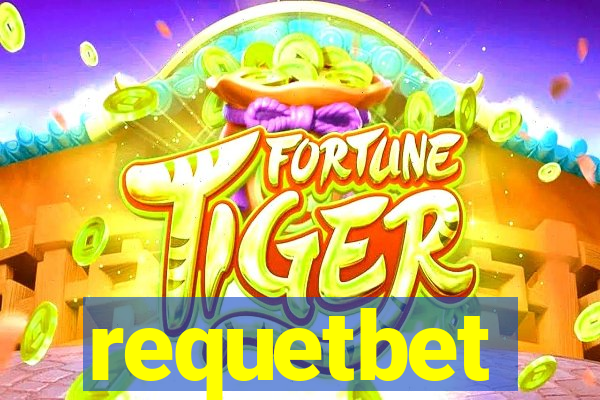 requetbet