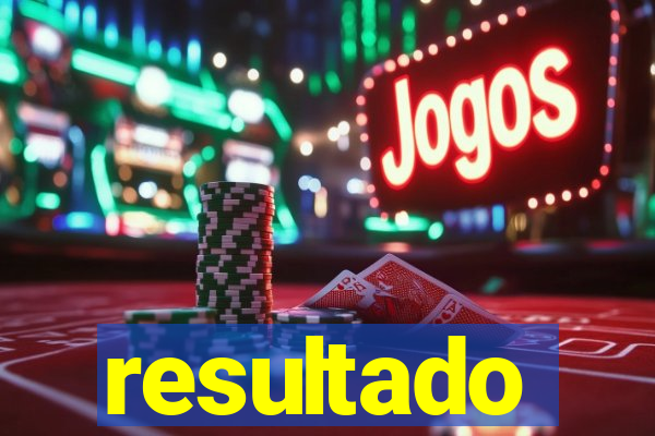 resultado