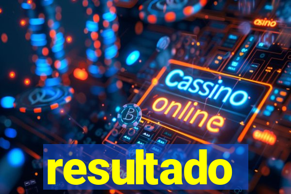 resultado