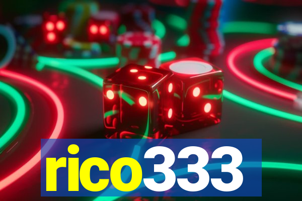 rico333