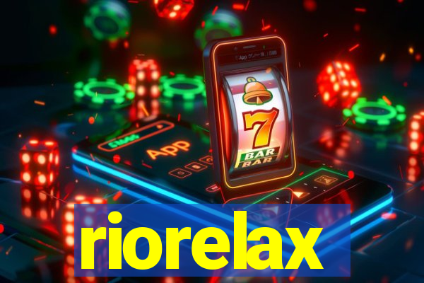 riorelax