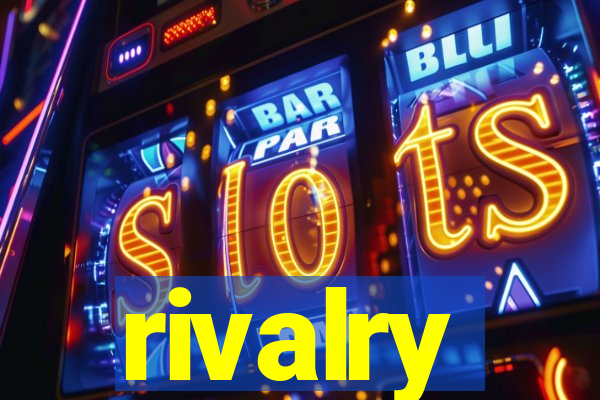 rivalry