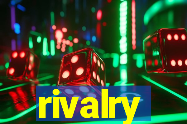 rivalry