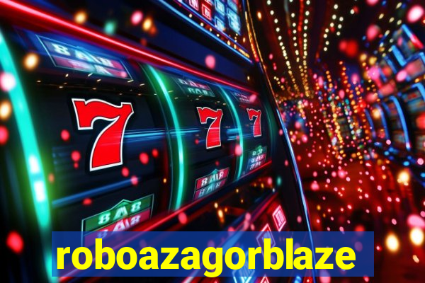 roboazagorblaze