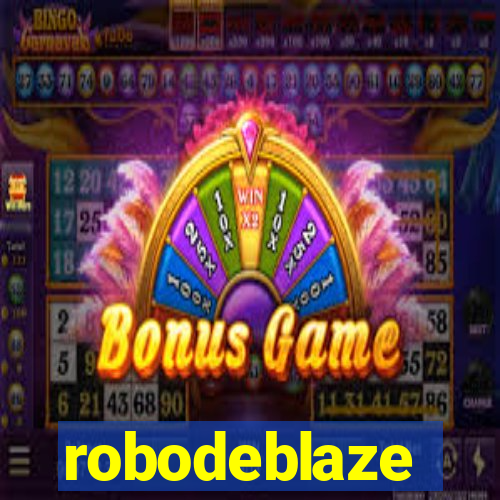 robodeblaze