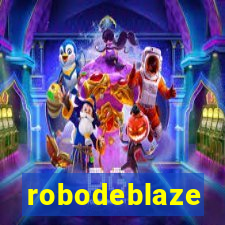 robodeblaze