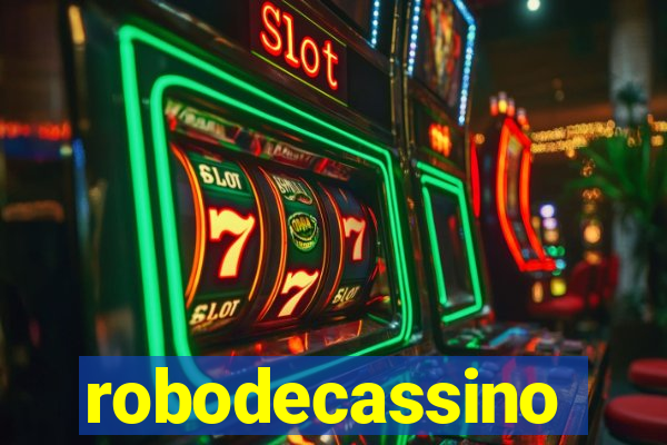 robodecassino