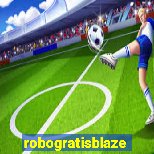 robogratisblaze