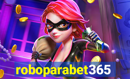 roboparabet365