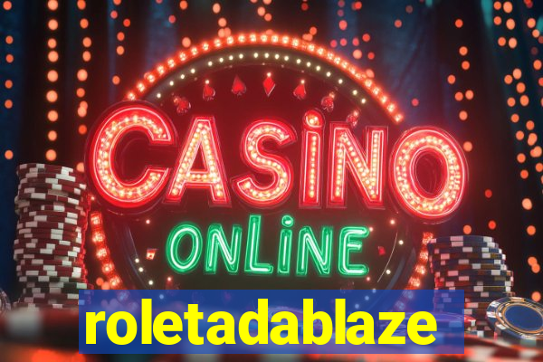 roletadablaze