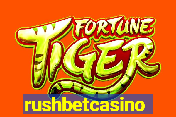 rushbetcasino