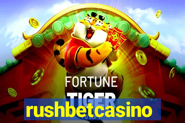 rushbetcasino