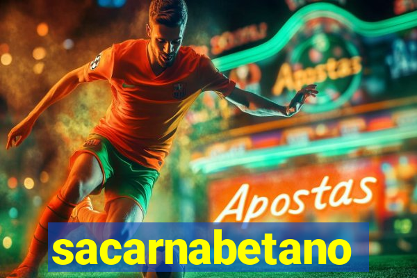 sacarnabetano