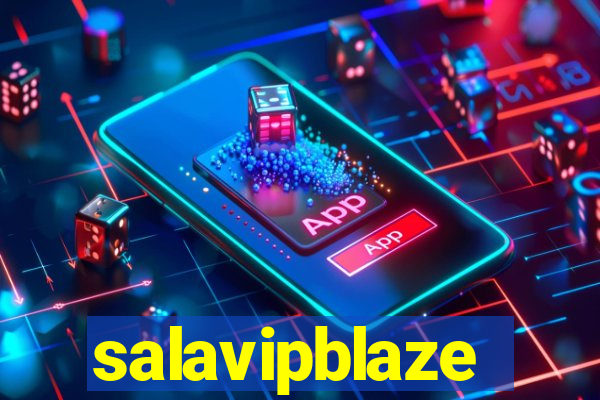 salavipblaze