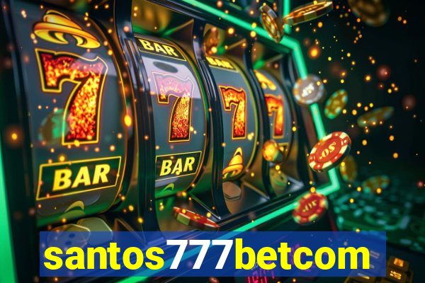 santos777betcom