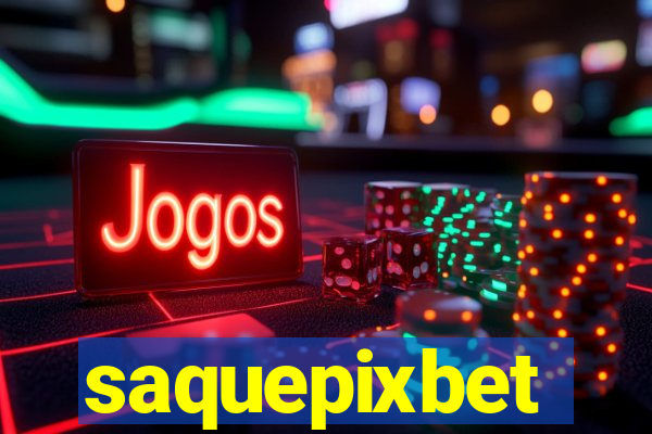 saquepixbet
