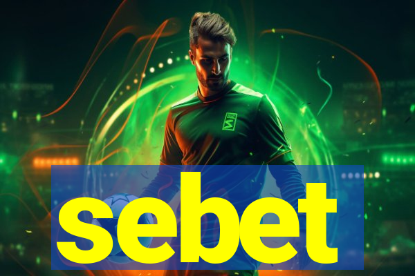 sebet
