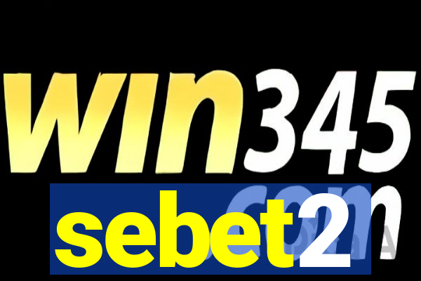 sebet2
