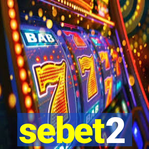 sebet2