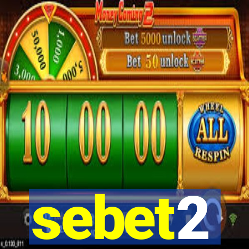sebet2