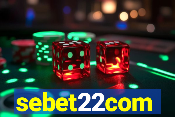 sebet22com