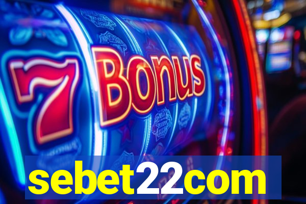 sebet22com