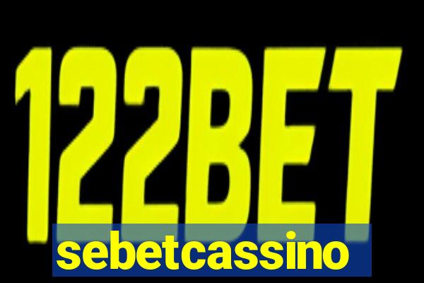 sebetcassino