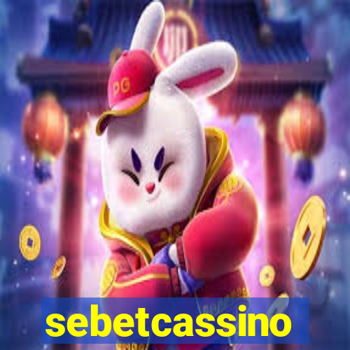 sebetcassino