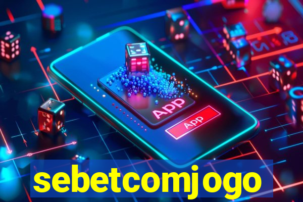 sebetcomjogo