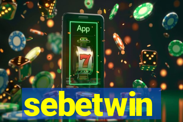 sebetwin