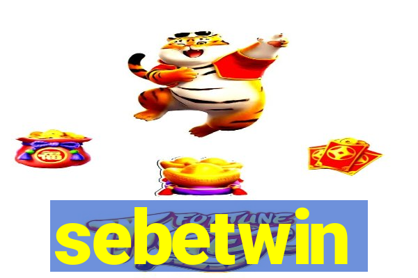 sebetwin